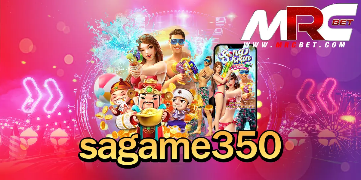 sagame350 ทางเข้า เว็บเปิดใหม่ รวมเกมสล็อตสุดปัง ฝากแรกเพียง 1 บาท