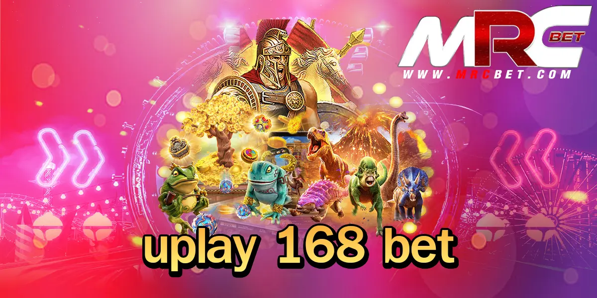 uplay 168 bet เดิมพันไม่ผ่านเอเย่นต์ เล่นง่ายได้เงินชัวร์ 100%